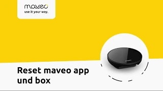 Reset der maveo box und maveo app | maveo support "German"