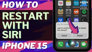 How to Restart With Siri on iPhone 15