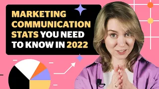 Marketing Communication Stats You Need To Know in 2022