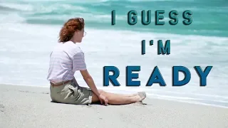 (Black Mirror) San Junipero - I Guess I'm Ready