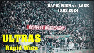 ULTRAS RAPID "Scheiss Bundesliga" | Rapid - LASK | 15.03.2024