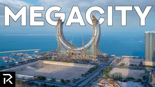 Qatar Is Building A $45 Billion Dollar Megacity