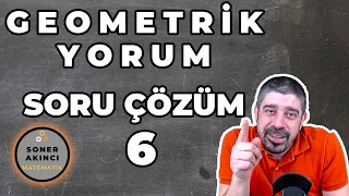 TÜREV - GEOMETRİK YORUM  | SORU ÇÖZÜM DERS 6