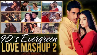 90's Evergreen Love Mashup 2|90s Superhit Mashup|90s Old is Gold Mashup|90s Evergreen Mashup#80s#90s