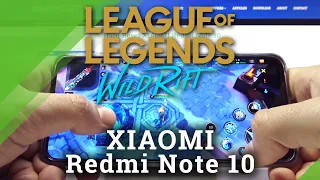 Gameplay of League of Legends: Wild Rift on XIAOMI Redmi Note 10 - Mobile Gaming Test