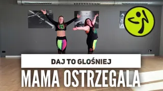 🎉Mama Ostrzegala 🎉 Daj To Glośniej🎉 Zumba Fitness Choreo by Ronja Pöhls & Berit Wunder