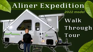 Aliner Expedition - 2022 model - Walk Through Tour