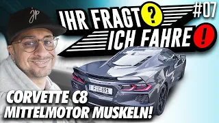 JP Performance - Ihr fragt /Ich fahre! #7 | Corvette C8