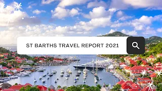 St Barts travel guide: November 2021 update by SaintBarth.com