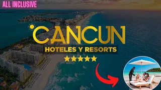 Top 7 Mejores Hoteles de Lujo [TODO INCLUIDO] en Cancún (GUÍA COMPLETA - 2023)