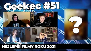 Geekec #51 | Nejlepší filmy roku 2021!