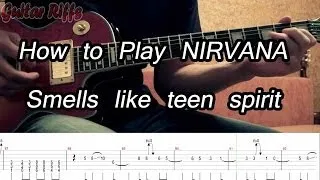 How To Play Nirvana - Smells Like Teen Spirit With Tabs