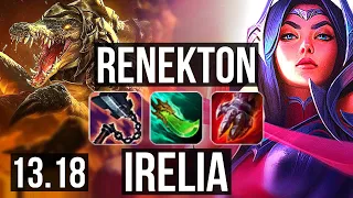 RENEKTON vs IRELIA (TOP) | 67% winrate, 12/3/9, Godlike | EUW Master | 13.18