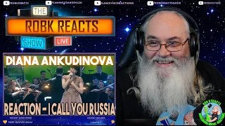 Diana Ankudinova Reaction - I call you Russia - Requested