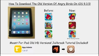 How To Download Older Versions Of The Angry Birds Games On iOS 9.3.5 iPad - Full Tutorial!