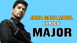 Jana gana Mana song lyrics | Major | Adivi sesh | saiee manjrekar | Sobhita dhulipala |Prakash Raj