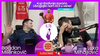 6.75range - S2E22 - Kup Radivoja Koraća. Ubrzgajte nam KLS u vene!