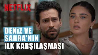 Sen İnandır | Deniz ve Sahra Yıllar Sonra Karşılaşıyor | Netflix