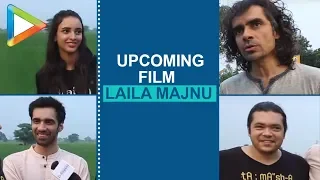 Sajid Ali: “I have NO-SHAME in saying that Laila Majnu is only & only Imtiaz Ali”