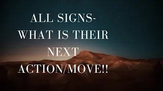 All Signs- What is their next move/action !!! #collective #love #tarot #astrology #tarotreading