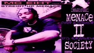 MC Eiht Straight Up Menace Chopped And Screwed