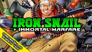 Iron Snail + Immortal Warfare [Alberto's Combinations 206]
