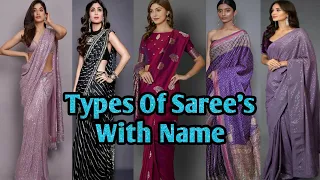 24 Different types of Saree's In india & their Name | Fashinable & Traditinal Saree's