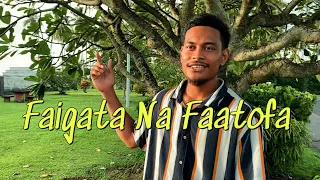 VANCE PAILATE - FAIGATA NA FAATOFA