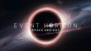 EVENT HORIZON Generative SPACE AMBIENT