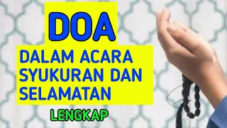 DOA ACARA SYUKURAN DAN SELAMATAN LENGKAP