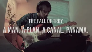 A Man. A Plan. A Canal. Panama. - The Fall of Troy (Guitar Cover)