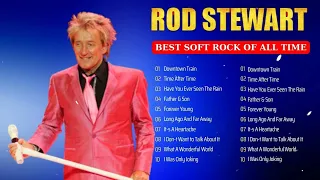 ROD STEWART top 10 Greatest Hits full album ⭐ Soft Rock ALL TIME 🎸 Complete Album Best Songs