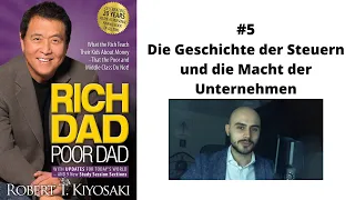 Finanzielle Freiheit: Rich Dad Poor Dad - Lektion 4: Die Geschichte der Steuern | TEIL 5/10