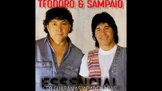 Teodoro e Sampaio - Só Guarânias Apaixonadas