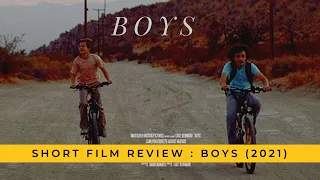 Boys (2021) - A short film review