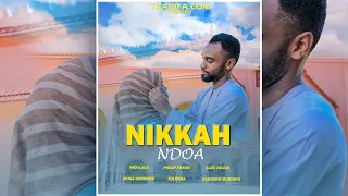 NIKKAH (NDOA) Full movie