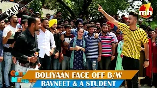 Boliyaan Phase Off B/W Ravneet & A Student || Canteeni Mandeer || MH One