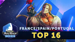 Capcom Pro Tour 2022 - France/Spain/Portugal - Top 16