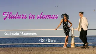 Gabriela Atanasov feat. Dl.Dani - Fluturi în stomac (Official Video)