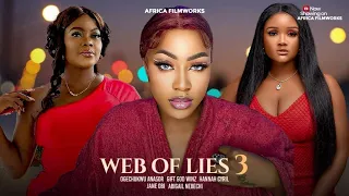 WEB OF LIES pt3 JANE OBI, ABIGAIL NNEBECHI, OGECHWUKWU ANASOR, GIFT GODWINZ, HANNAH CYRIL new series