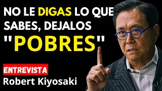 "La Entrevista Más Famosa de Internet" MANTENLOS POBRES | Robert kiyosaki En Español