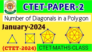 CTET PAPER 2 Maths Questions | Number of Diagonals in a  Polygon | एक Trick से निकले अपना Answer |