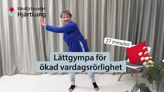 Lättgympa för ökad vardagsrörlighet