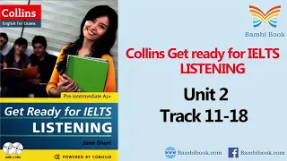 Collins Get ready for IELTS Listening Unit 2 Track 11 18