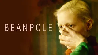 Beanpole | Official Trailer