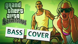 GTA SAN ANDREAS BASS COVER