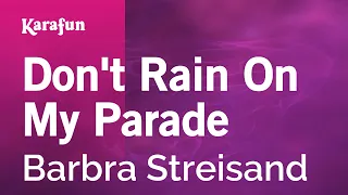 Don't Rain on My Parade - Funny Girl (film) (Barbra Streisand) | Karaoke Version | KaraFun