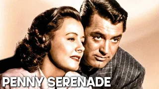 Penny Serenade | Cary Grant | Classic Romance Film | Drama | Love Movie