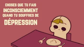 8 choses que tu fais inconsciemment quand tu souffres de dépression