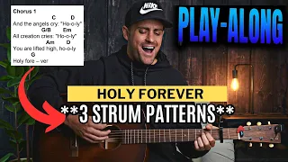 HOLY FOREVER  |  Lesson & Play-Along w/ Chords & Lyrics | Chris Tomlin | Bethel Music | CeCe Winans